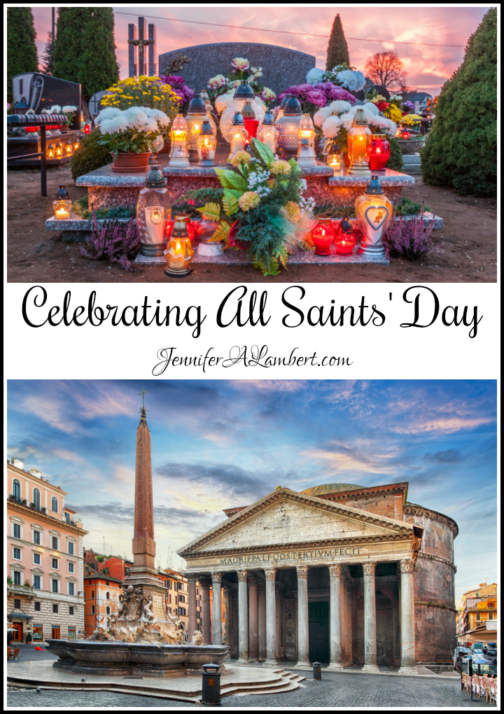 Celebrating All Saints' Day by Jennifer Lambert