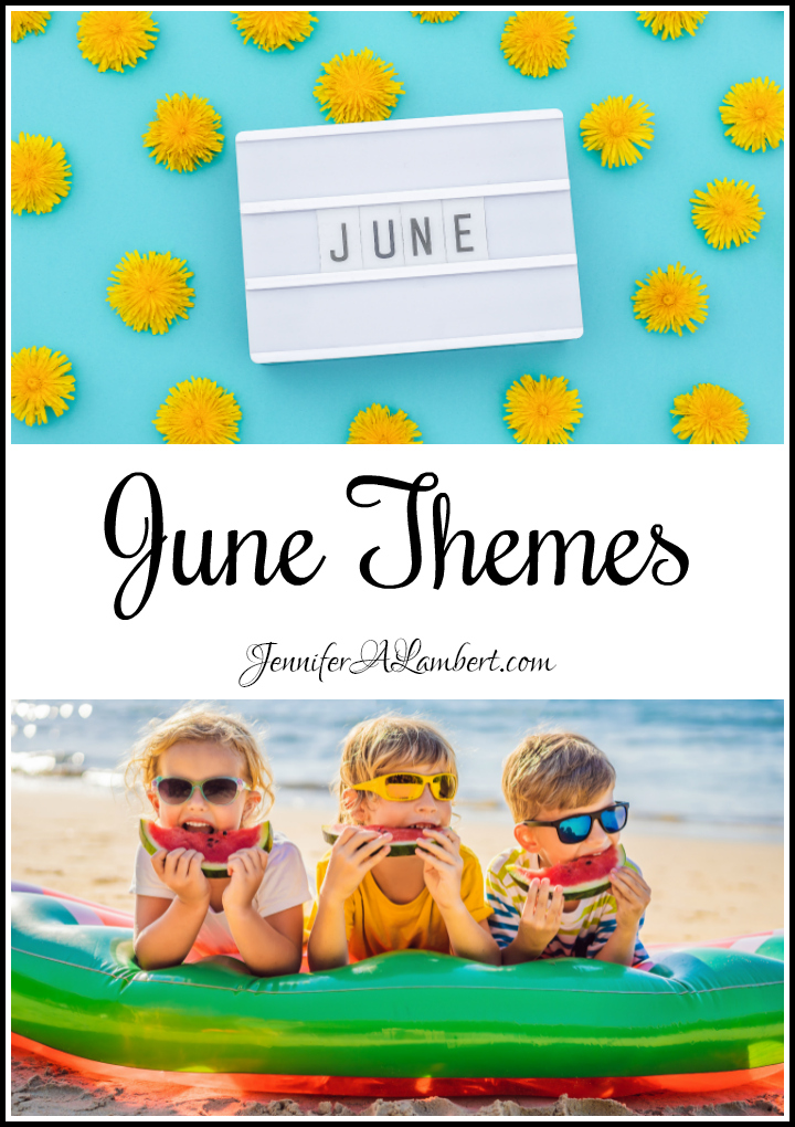 June Themes